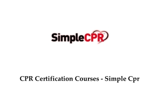 CPR Certification Courses - Simple CPR