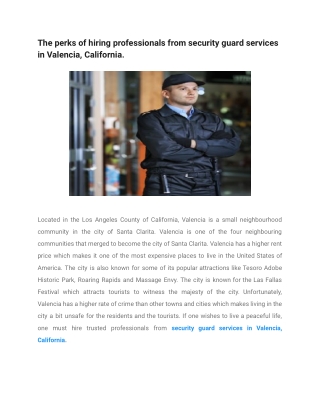The perks of hiring professionals from security guard services in Valencia, California