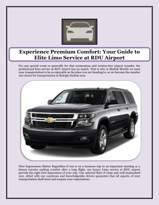 Experience Premium Comfort Your Guide to Elite Limo Service at RDU Airport