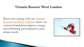 Vitamin Booster West London