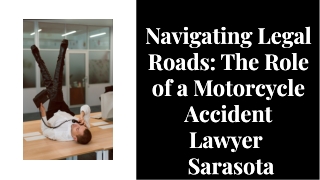 Motorcycle Accident Lawyer Sarasota