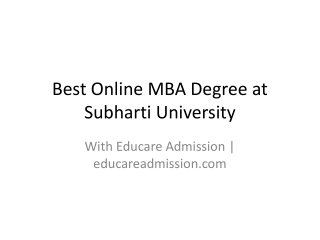 Best Online MBA Degree at Subharti University – Flexible & Accredited Program