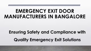 EMERGENCY EXIT DOOR MANUFACTURERS IN BANGALORE