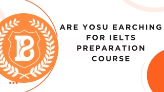 Are You Searching For Ielts Preparation Course