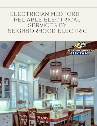 Electrician Medford – Reliable Electrical Services by Neighborhood Electric