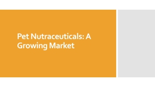 Pet Nutraceuticals