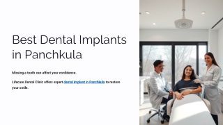 Best Dental Implants in Panchkula | Lifecare Dental Clinic