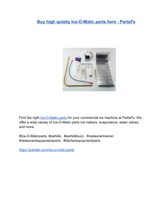 Buy high qulaity Ice-O-Matic parts here - PartsFe