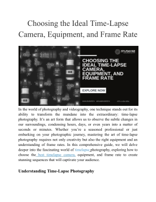 Choosing the Ideal Time-Lapse Camera, Equipment, and Frame Rate