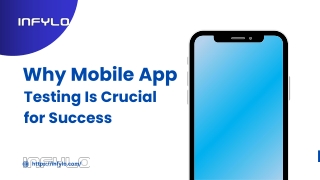 The Role of Mobile App Testing in App Development Success