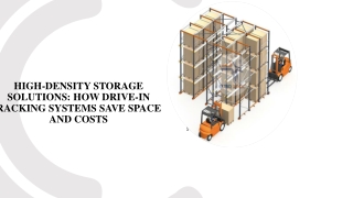 High-Density Storage Solutions: How Drive-In Racking Systems Save Space and Cost