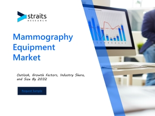 Mammography Equipment Market Trends, Growth, and Future Opportunities 2024