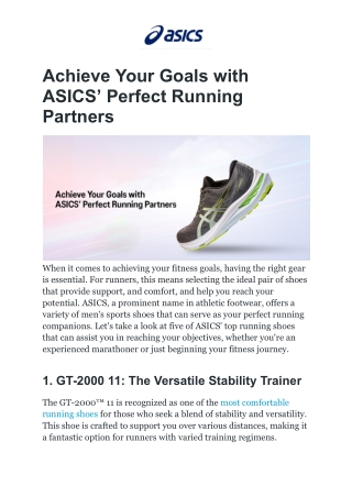 Achieve Your Goals with ASICS’ Perfect Running Partners