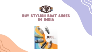 Buy Stylish Boat Shoes in India -HEYDUDE