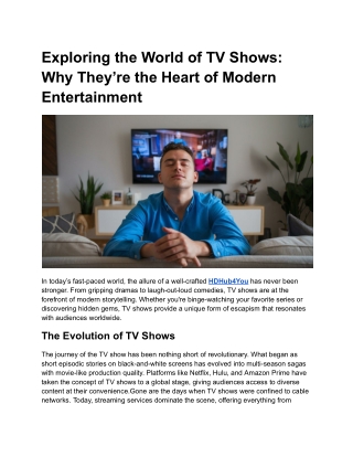 Exploring the World of TV Shows_ Why They’re the Heart of Modern Entertainment