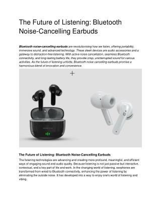 The Future of Listening_ Bluetooth Noise-Cancelling Earbuds