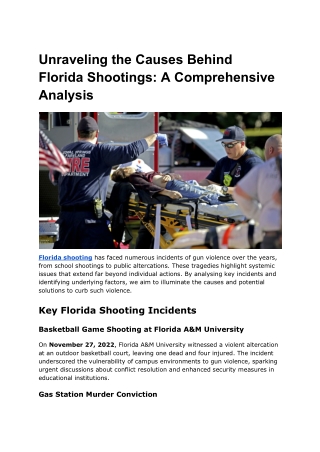 Unraveling the Causes Behind Florida Shootings_ A Comprehensive Analysis