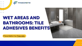 Wet Areas And Bathrooms: Tile Adhesives Benefits