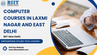 Computer Courses in Laxmi Nagar and East Delhi