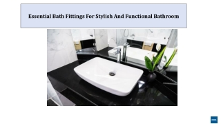 Essential Bath Fittings For Stylish And Functional Bathroom