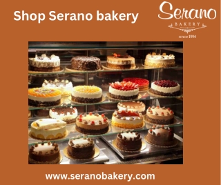 Serano Bakery Cakes: A Slice of Sweet Elegance