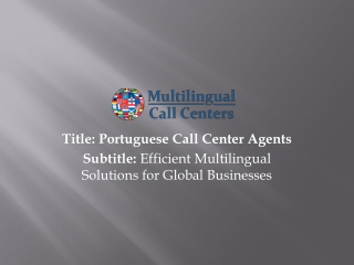 Portuguese Call Center Agents