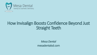 How Invisalign Boosts Confidence Beyond Just Straight Teeth