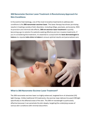 308 Nanometer Excimer Laser Treatment: A Revolutionary Approach for Skin Conditi