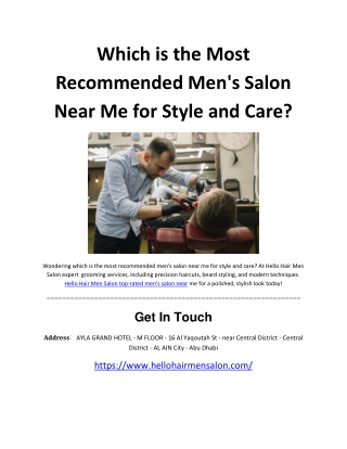 Which is the Most Recommended Men's Salon Near Me for Style and Care?