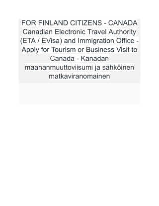 53 FOR FINLAND CITIZENS - CANADA Canadian Electronic Travel Authority (ETA _ EVisa) and Immigration Office - Apply for T