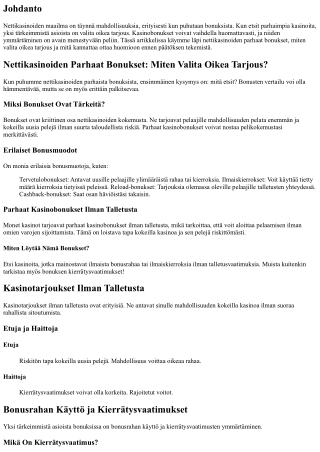 Nettikasinoiden Parhaat Bonukset: Miten Valita Oikea Tarjous?