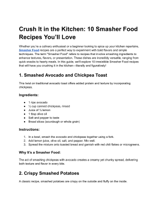 Crush It in the Kitchen 10 Smasher Food Recipes You’ll Love