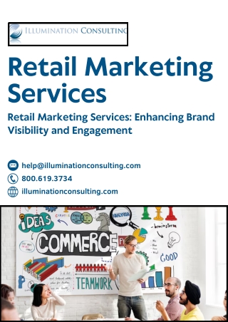 Retail Marketing Services: Enhancing Brand Visibility and Engagement