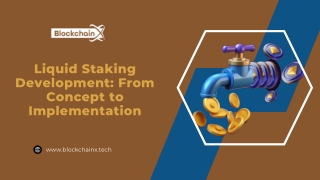 Liquid Staking Development From Concept to Implementation