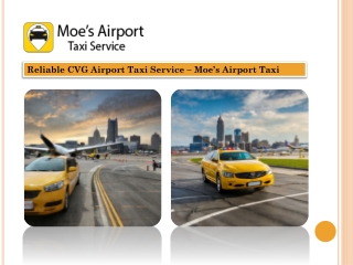 Reliable CVG Airport Taxi Service – Moe’s Airport Taxi