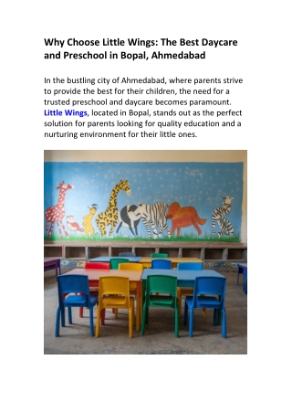 Why Choose Little Wings: The Best Daycare and Preschool in Bopal, Ahmedabad