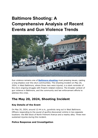 Baltimore Shooting_ A Comprehensive Analysis of Recent Events and Gun Violence Trends