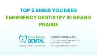 Top 5 Signs You Need Emergency Dentistry in Grand Prairie