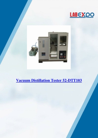 Vacuum Distillation Tester 52-DTT103