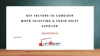 Key Factors to Consider When Selecting a Chain Hoist Supplier