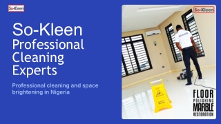 "Top Cleaning Companies in Lagos – Choose So-Kleen for Impeccable Results"