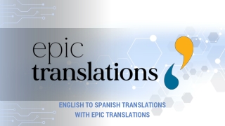 English to Spanish Translations with EPIC Translations