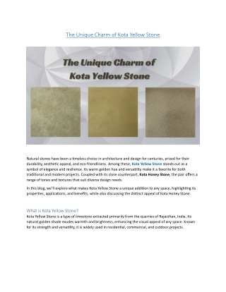 The Unique Charm of Kota Yellow Stone