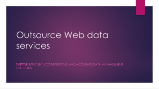 Outsource Web data services