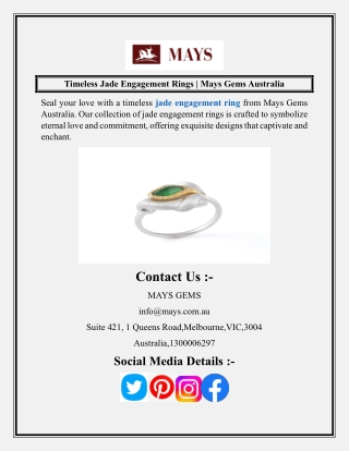 Timeless Jade Engagement Rings  Mays Gems Australia