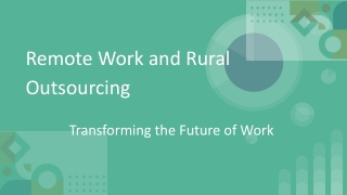 Remote Work and Rural Outsourcing