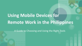 Using Mobile Devices for Remote Work in the Philippines