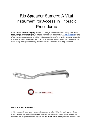 Rib Spreader Surgery_ A Vital Instrument for Access in Thoracic Procedures