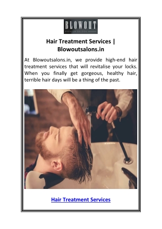 Hair Treatment Services  Blowoutsalons.in.pdf2