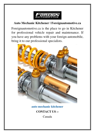 Auto Mechanic Kitchener  Foreignautomotive.ca